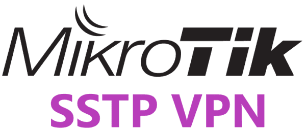 Настройка SSTP в MikroTik, VPN сервер с использованием сертификатов SSL